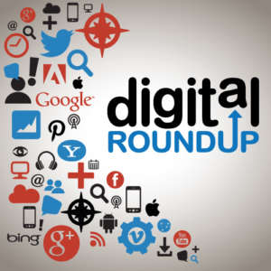 Digital Marketing News Roundup