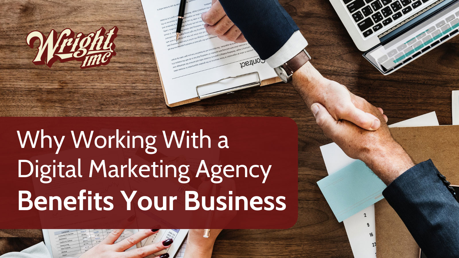 Why Working with a Digital Marketing Agency Benefits Your Business
